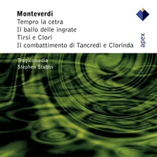 Monteverdi : Madrigals, Book 8 : VIIIb Il combattimento di Tancredi e Clorinda - Sinfonia