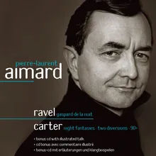 Various Composers : Erläuterungen und klanbeispielen von Pierre-Laurent Aimard - Ravel und Carter