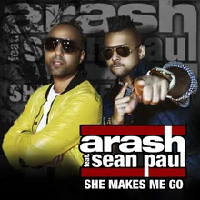 She Makes Me Go Phat Deuce Remix (feat. Sean Paul)