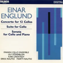 Englund : Concerto for 12 Cellos : I Intrada