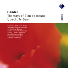 Handel : The Ways of Zion do Mourn HWV264 : XII "They shall receive a glorious kingdom" [Chorus, Bass, Counter-Tenor, Tenor, Soprano]