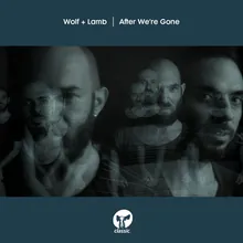 After We're Gone (Lowheads Remix)