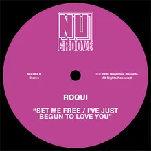 I've Just Begun To Love You (Club/Dub)