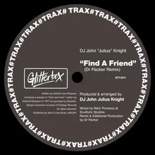 Find A Friend (Dr Packer Remix)
