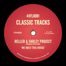 We Built This House (feat. Cevin Fisher) [Roach Motel Dub]