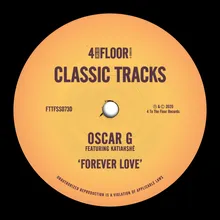 Forever Love (feat. Katiahshé) [Extended Rub-A-Dub]