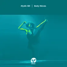 Body Moves (House Stepper's Mix)