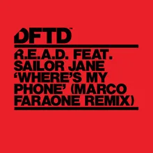 Where's My Phone? (feat. Sailor Jane) [Marco Faraone Extended Remix]