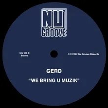 We Bring U Muzik (Warehouse Dub)