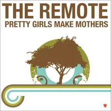Pretty Girls Make Mothers Ambient Mix