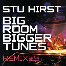 Big Rooms Bigger Tunes Jimmy Hill's LateNiteSleaze Mix