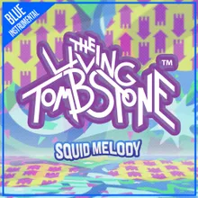 Squid Melody (Blue Version) [Instrumental]