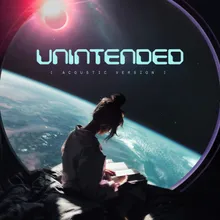 Unintended [Piano Lullaby]