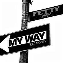 My Way (feat. Monty)