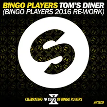 Tom's Diner (Bingo Players 2016 Re-Work) Extended Mix