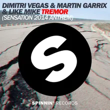 Tremor (Sensation 2014 Anthem) Sensation 2014 Anthem