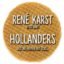 Hollanders (Dus We Heffen Het Glas…) [feat. DJ Bart]