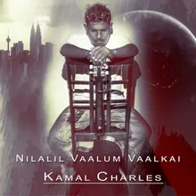 Nilalil Vaalum Vaalkai