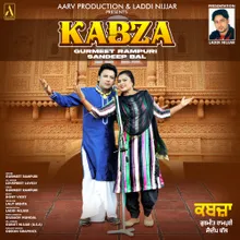 Kabza (Feat. Sandeep Bal, Lovepreet Lovely)