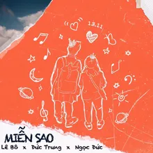 Miễn Sao (feat. Đức Trung)