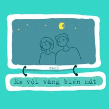 Em Vội Vàng Biến Mất Beat