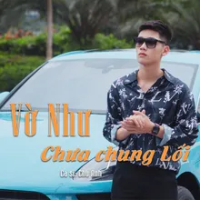 Vờ Như Chưa Chung Lối