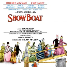 Show Boat, Act I, Scene 1: Ol' Man River