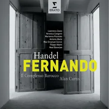 Handel: Fernando, rè di Castiglia, HWV 30, Act 3 Scene 13: No. 31, Coro, "Dopo l'ire si funeste" (Elvida, Fernando, Sancio, Isabella, Alfonso, Dionisio, Altomaro)