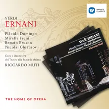 Verdi: Ernani, Act 3 Scene 6: "O sommo Carlo, più del tuo nome" (Carlo, Elvira, Ernani, Riccardo, Giovanna, Iago, Silva, Chorus)