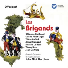 Les Brigands, Act 2: "Hé! la! Hé! la!" (Fiorella, Fragoletto, Falsacappa, Carmagnola, Pietro, Domino, Barbavano, Fiametta, Zerlina, Bianca, Cicinella, Chorus)