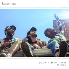 Blessings (feat. Burr)