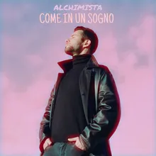 Come In Un Sogno