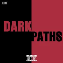 Dark Paths