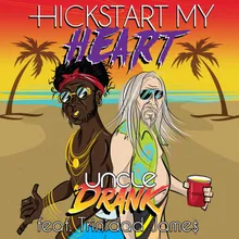 Hickstart My Heart (feat. Trinidad James)