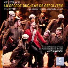 La Grande Duchess de Gerolstein, Acte II (suite et fin): No 12: Final Allegro 'Oui j'entend, je comprend' (Fritz/Wanda/Paul/Nepomuc/Puck/Boum/Duchesse)