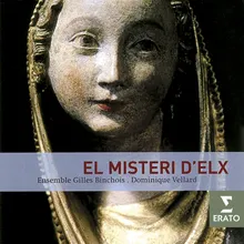 El Misteri d'Elx - Sacred drama in two parts for the Feast of the Assumption of the Blessed Virgin Mary, Festa - Fete - Seconde journee: The Jews - Nosaltres tots crehem [A T D P]