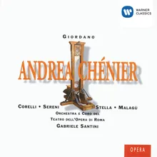 Andrea Chénier (1994 Remastered Version), ATTO SECONDO: Udite! Son sola! Ora soave, sublime ora d'amore! (Maddalena/Chénier)