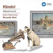 Handel: Water Music, Suite No.2 in D Major: III. Menuet