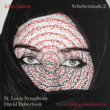 Scheherazade 2: I. Tale of the Wise Young Woman-Pursuit by the True Believers