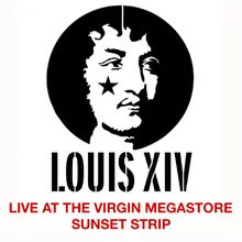 Louis XIV Live @ Virgin Megastore