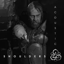 Shoulders Acoustic