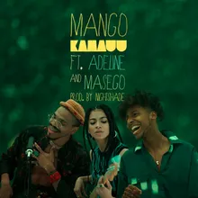 MANGO (Remix) [feat. Adeline & Masego]