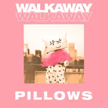 Walkaway