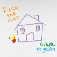 FUCK THE CLUB (feat. GOLDN)