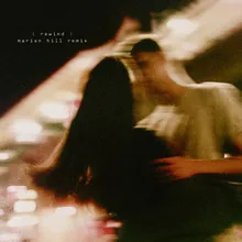 Rewind Marian Hill Remix