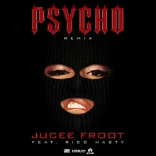 Psycho (Remix) [feat. Rico Nasty]