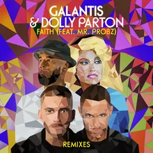 Faith (feat. Mr. Probz) Galantis & Bali Bandits VIP Mix