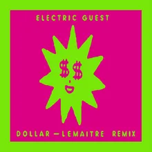 Dollar Lemaitre Remix