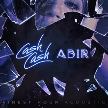 Finest Hour (feat. Abir) Acoustic Version