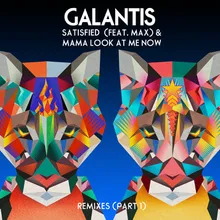 Mama Look at Me Now Galantis x Deniz Koyu VIP Mix